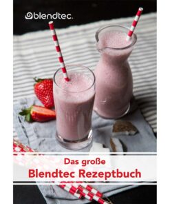 Blendtec Rezeptbuch